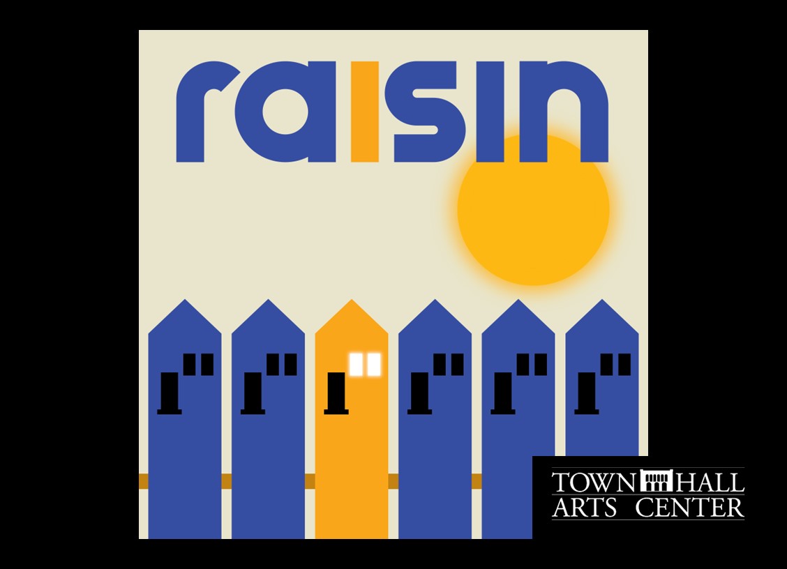 A Raisin in the Sun at The Town Hall Arts Center