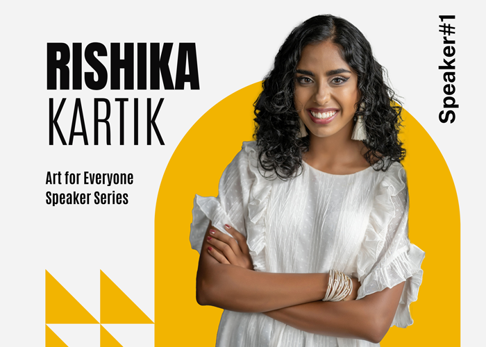 Rishika Kartik - Art for Everyone - Speaker 1