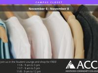 Campus Closet - November 6 - 8. Join us in the Student Lounge and shop for FREE!  (clothes on hangers and an ACC logo)