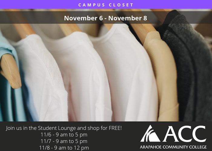 Campus Closet - November 6 - 8. Join us in the Student Lounge and shop for FREE!  (clothes on hangers and an ACC logo)