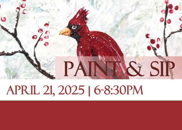 Paint & Sip - April 21, 2025 | 6:00 - 8:30pm - cardinal in a tree