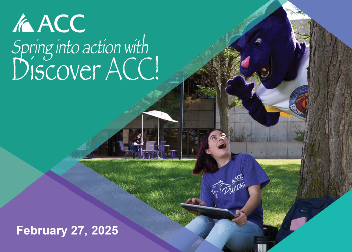 ACC student with Summit the Puma Mascot - ACC logo - text: Spring into action with Discover ACC! February 27, 2025